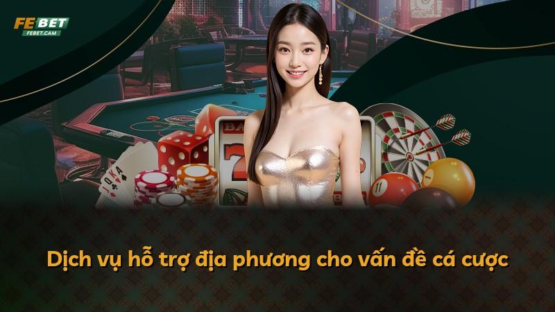 Dịch vụ hỗ trợ địa phương cho vấn đề cá cược