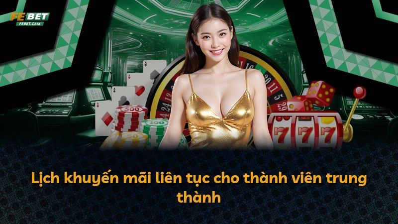 Lịch khuyến mãi liên tục cho thành viên trung thành