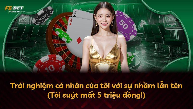 Trải nghiệm cá nhân của tôi với sự nhầm lẫn tên (Tôi suýt mất 5 triệu đồng!)